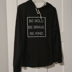 Be Bold Be Brave woman's xl black hooded shirt